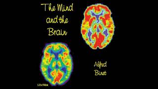Mind and the Brain - from Librivox AudioBook