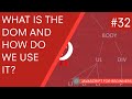 JavaScript Tutorial For Beginners #32 - What is the DOM in JavaScript?