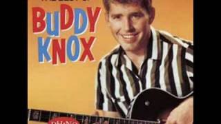 Buddy Knox.....Teasable Pleaseable You