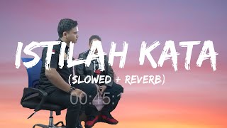 ISTILAH KATA - Verse Habib Jindan Slowed   Reverb (Lyrics)