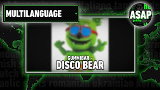 Gummibär - “Disco Bear” | Multilanguage (Requested)