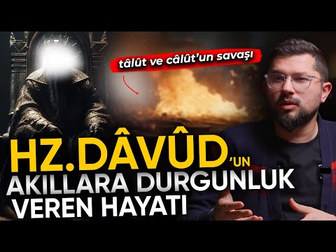 Hz. Davud'un Akıllara Durgunluk Veren Hayatı! Talut ve Calut’un Savaşı