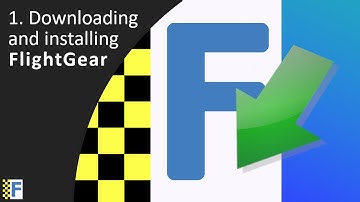 Downloading and installing FlightGear