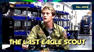 The Last Eagle Scout (2012) | English | Action