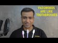 Toothbrush Can Teach Password Cyber Hygiene (In English Language)