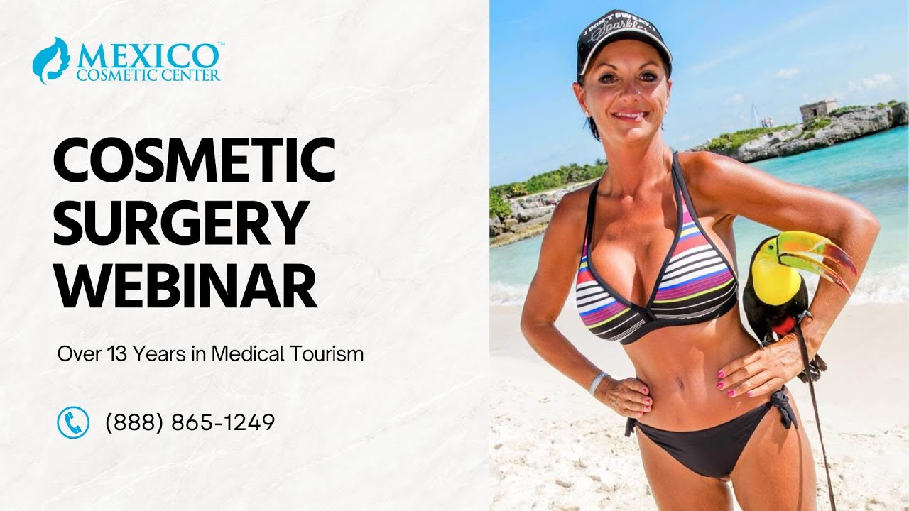 Mexico Cosmetic Center Webinar with Dr. Ron Elli -September 2025