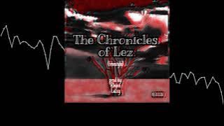 The Chronicles of Lez(Visualizer)