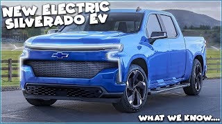 The New All Electric Silverado EV - What We Know!