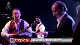 Video thumbnail of "HOMENAJE A POCHITO PONTE"