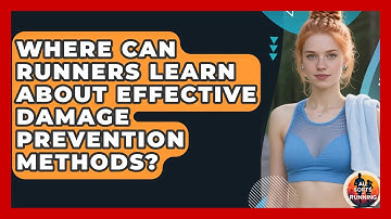 Where Can Runners Learn About Effective Damage Prevention Methods? - All Sorts Of Running