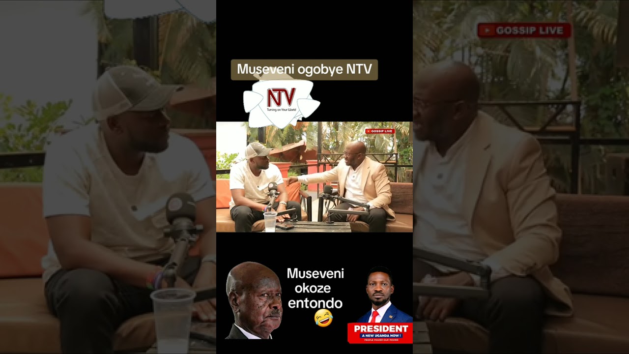 WULILA OLABE ENGELI MUSEVENI GYEYEFUNYEMU ENTONDO OKUGOBA NTV MU CAMPAIGNS ZE.
