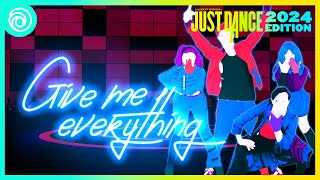 Give Me Everything - Pitbull Ft Nayer Ne-Yo Afrojack Just Dance 2024 Fanmade