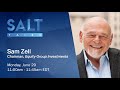 SALT Talks: Sam Zell | Chairman, Equity Group Investments