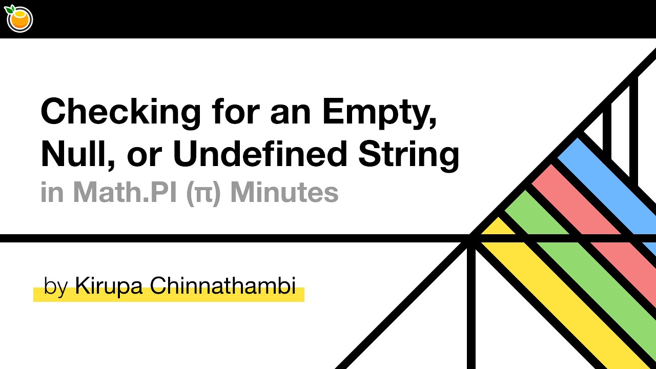 Checking for an Empty, Null, or Undefined String - YouTube Checking For An Empty, Null, Or Undefined String - Youtube