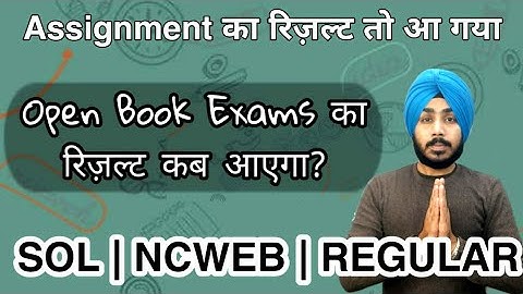 DU-SOL Open Book Exams Results का क्या होगा ? | Assignments Results Declared  | Jasmeet Classes