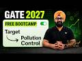 GATE 2027 FREE Bootcamp | Target Pollution Control By Dr. Jaspal Singh (Ex-IES)