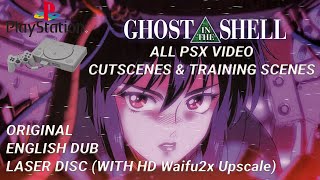 Ghost In The Shell PS1 All Cuts & Training Scenes Amazing Quality English Dub