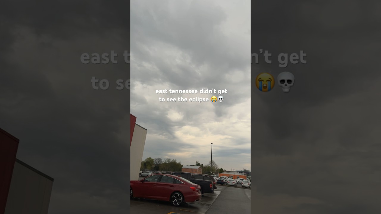 TENNESSEE DIDN’T HAVE AN ECLIPSE?!?! 😱😭💀