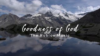 Goodness of God (Acappella Spanish Version)