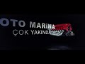 Oto Marina Çok Yakında Sizlerle