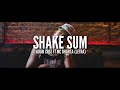 Adán Cruz Ft Mc Dharta -Shake Sum (LETRA)