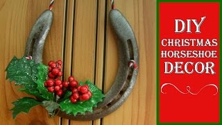 DIY Christmas Horseshoe Decor  12 Days of Christmas 