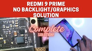 Redmi 9 Prime No Display, No Backlight, No Graphics Solution