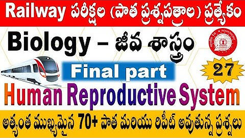Biology final part  Railway Previous year Old papers General science Explanation by SRINIVASMech
