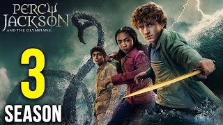 Percy Jackson Season 3 Release Date, Cast, Plot & Titan’s Curse Explained