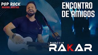 DVD Pop Rock Nacional Acústico - Encontro de Amigos- MARCELO RAKAR