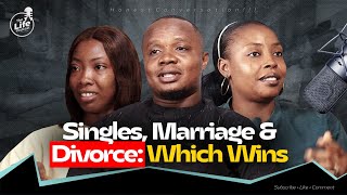 Divorce, Marriage or Staying Single: The Choice That Changes Everything | TLP S1E30