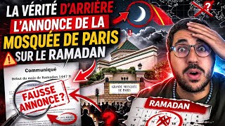 LA VÉRITÉ D’ARRIÈRE L’ANNONCE DE LA MOSQUÉE DE PARIS SUR LE RAMADAN 