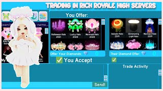 Halo trading in rich royale high servers￼ + getting 7 halos *successful trades only* (Royale High)