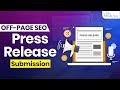 Link Building - Press Release Submission? | How To Do Press Release Submission In SEO