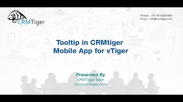 Tooltip in CRMTiger Mobile App for vTiger
