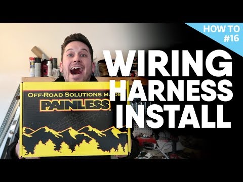 Step by step wiring harness install