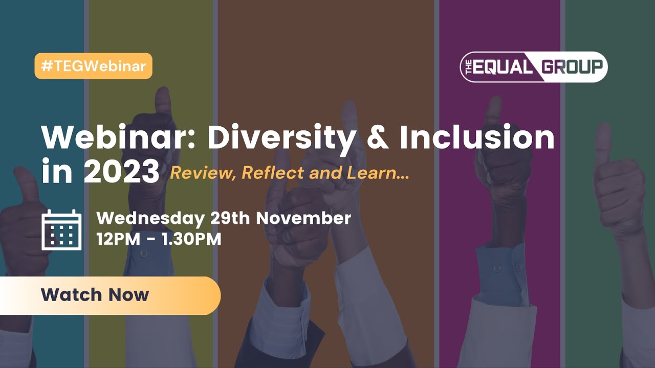 Diversity and Inclusion in 2023 - Review, Reflect and Learn