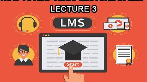 How to Add Video Lecture in LMS Lecture 3