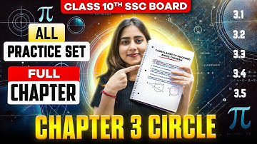 CIRCLE FULL CHAPTER🔥 || ALL PRACTICE SET || GEOMETRY🚀 || CLASS 10TH SSC || MAHARAHSTRA BOARD