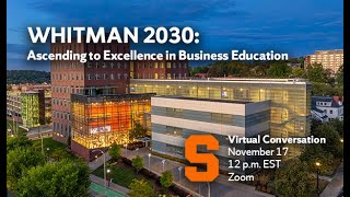 Whitman Fall 2025 Dean's Virtual Update-Transformation 2030