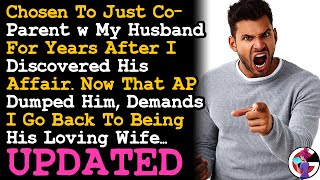UPDATE Husband Demands I Be His Loving Wife Again After His AP Dumped Him, I Stayed For Our Son AITA