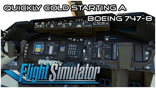 MSFS2020 - How To Quickly Start a Boeing 747-B Intercontinental
