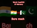 world Cup 2026 15 february IND VS PAK