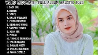 WORO WIDOWATI - FULL ALBUM AKUSTIK 2023 - SANES