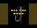 Off The Hook (feat. Renzo)