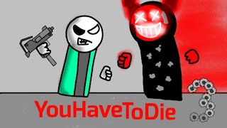 YouHaveToDie 3