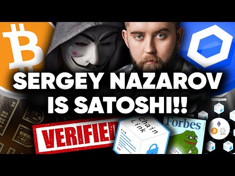 Chainlink’s Sergey Nazarov Is Satoshi & Created BITCOIN!!!