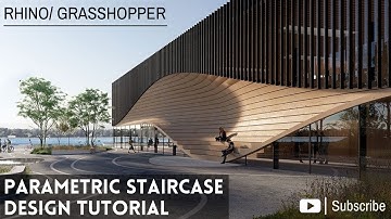 Grasshopper: Creating a Parametric Staircase Design