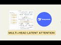 DeepSeek Multi-Head Attention Explained - Part 1