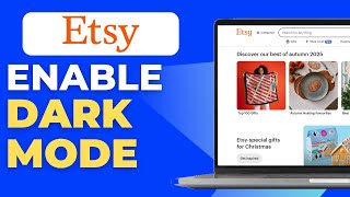 How To Enable Dark Mode On Etsy